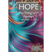 Hope: The Thing With Feathers