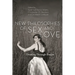 New Philosophies of Sex and Love: Thinking Through Desire
