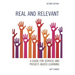 Real and Relevant: A Guide for Service and Project-Based Learning