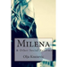 Milena: & Other Social Reforms