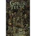 Goblin Teeth: A Monster Party Litrpg