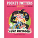 Pocket Potters: Luna Lovegood / Pocket Potters-Luna Lovegood