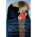 Cautiously Pessimistic