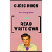 Chris Dixon Book: Life Story