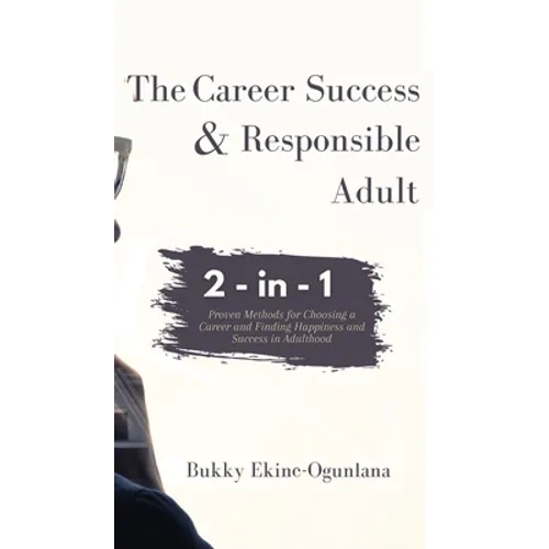 The Career Success and Responsible Adult