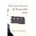 The Career Success and Responsible Adult
