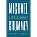 Little Dogs: New and Selected Poems