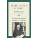 Mabel Agnes Elliott: Pioneering Feminist, Pacifist Sociologist