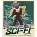 The Art of Classic Sci-Fi Movies: An Illustrated History
