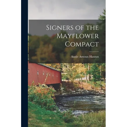 Signers of the Mayflower Compact
