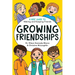 Growing Friendships: A Kids' Guide to Making and Keeping Friends