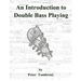 An Introduction to Double Bass Playing