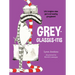 Grey-Glasses-Itis: Life's Brighter When You're Not Wearing Grey Glasses!