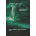 Breach: Lost in a world no longer her own.