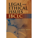 Legal and Ethical Issues for the Ibclc