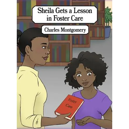Sheila Gets a Lesson in Foster Care