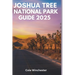 Joshua Tree National Park Guide 2025