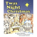 Twas the Night of Christmas