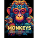 Monkeys: A Large Print A4 Colouring Book
