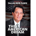 The American Dream: Reflections on Liberty, Opportunity, and Serving Others