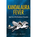 Kandalaura Fever: Book Two of the Kandalaura Chronicles