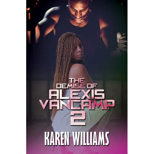 The Demise of Alexis Vancamp 2