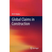 Global Claims in Construction