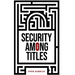 Security Among Titles