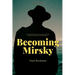 Becoming Mirsky