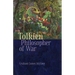 Tolkien, Philosopher of War