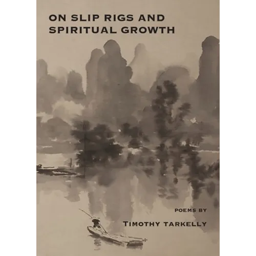 On Slip Rigs and Spiritual Growth