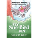 Fly Sue Bird Fly: You Can Do It