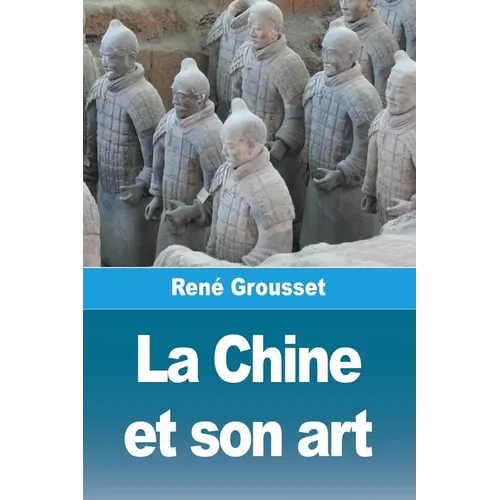 La Chine et son art