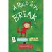 A Rule Is to Break: A Child's Guide to Anarchy