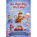 An Ape Ate My Cake