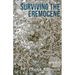 Surviving the Eremocene