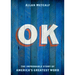 OK: The Improbable Story of America's Greatest Word