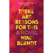 There Are Reasons for This