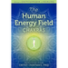 The Human Energy Field - Chakras