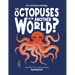 Are Octopuses from Another World?: Discover the Science Behind Teuthology