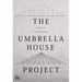 Kazuo Shinohara: The Umbrella House Project
