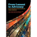 From Lament to Advocacy