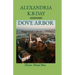 Dove Arbor: Never Novel One: How Small Town Kansas Meets Roe vs. Wade
