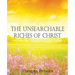 The Unsearchable Riches of Christ