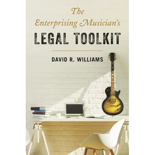 Enterprising Musician's Legal Toolkit