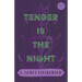 Tender is the Night: With the Introductory Essay 'The Jazz Age Literature of the Lost Generation' (Read & Co. Classics Edition)