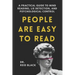 People Are Easy to Read: A Practical Guide to Mind Reading, Lie Detection, and Psychological Control