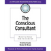 The Conscious Consultant