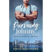 Pursuing Johnny