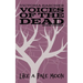 Like A Pale Moon: Voices of the Dead - Book Three